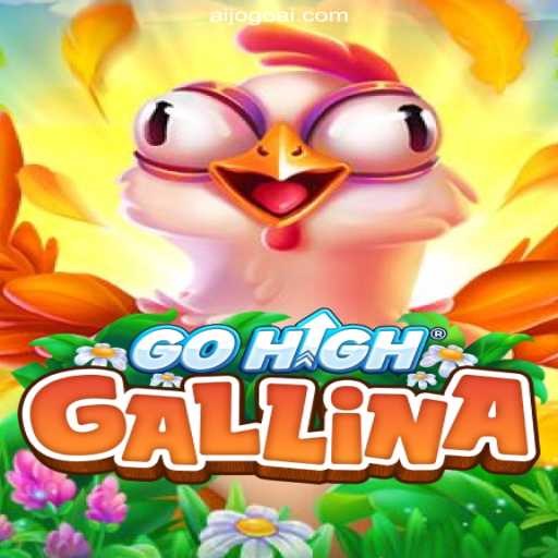 Unlock the Excitement of GoHighGallina on AIJOGO.com Platform
