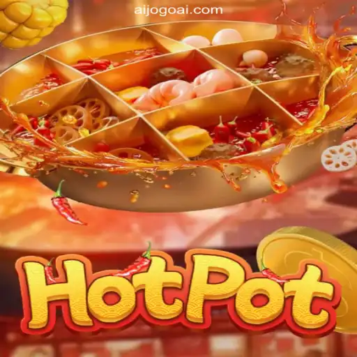 Experience the Sizzle of Hotpot on the AIJOGO.com Platform