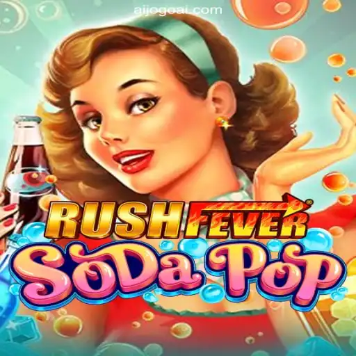 Exploring the Excitement: RushFeverSodaPop on AIJOGO.com Platform